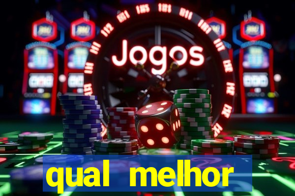 qual melhor plataforma para ganhar dinheiro jogando